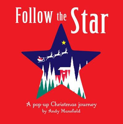 Follow the star : a pop-up Christmas journey