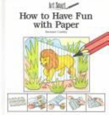 How to have fun with paper