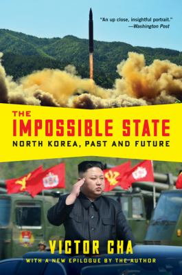 The impossible state : North Korea, past and future