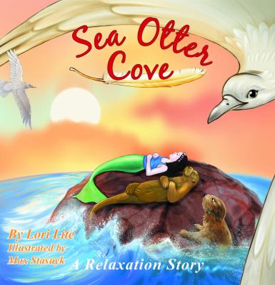 Sea otter cove : a relaxation story