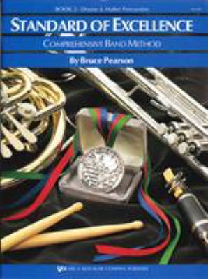 Standard of excellence : comprehensive band method, drums & mallet percussion