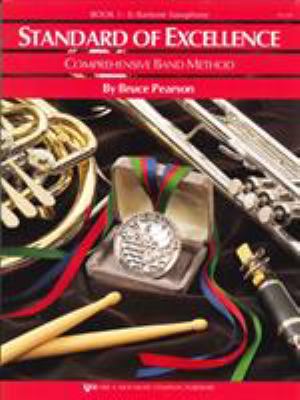 Standard of excellence : comprehensive band method, E baritone saxophone