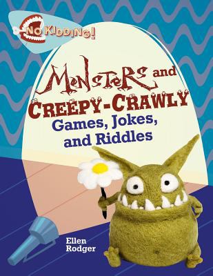 Monster and creepy-crawly jokes, riddles, and games