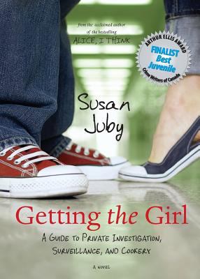 Getting the girl : a guide to private investigation, surveillance, and cookery