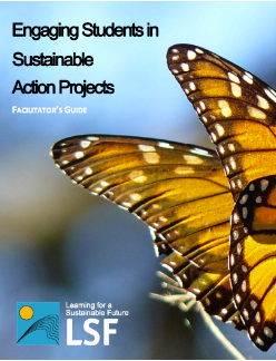 Engaging students in sustainable action projects. Workshop participant guide /