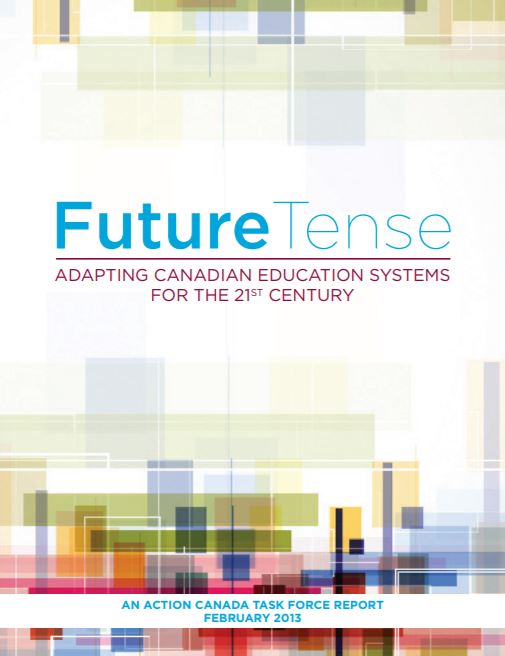 Future tense : adapting Canadian education systems for the 21st century