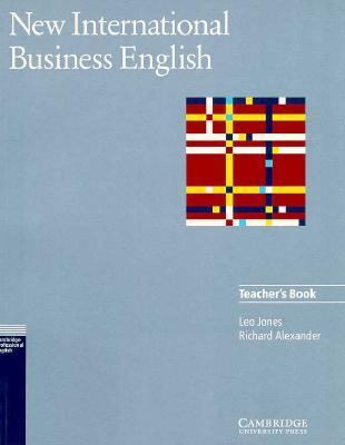 New international business English : communication skills in English for business purposes. Teacher's book /