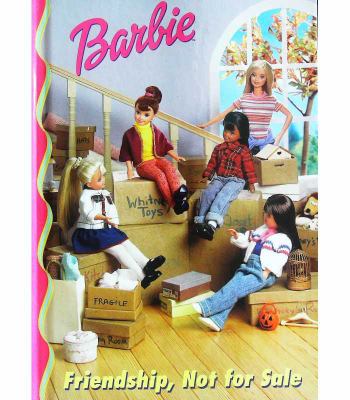 Barbie : friendship, not for sale