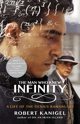 The man who knew infinity : a life of the genius Ramanujan