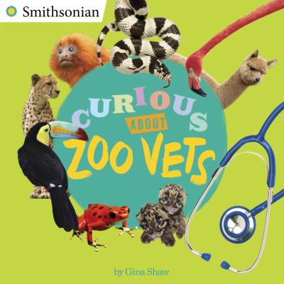 Curious about zoo vets