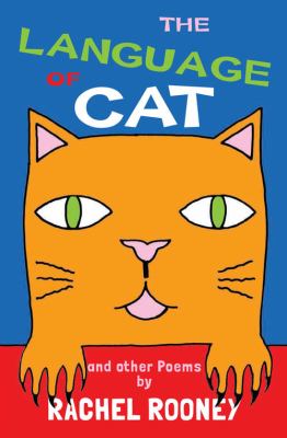 The language of cat : and other poems