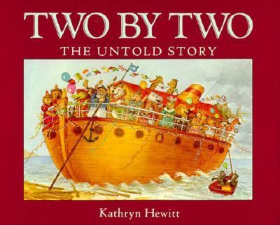 Two by two : the untold story