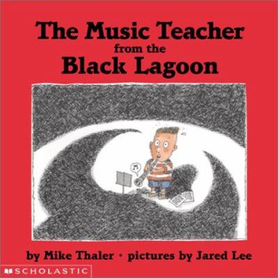 The music teacher from the Black Lagoon