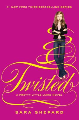 Twisted : a pretty little liars novel