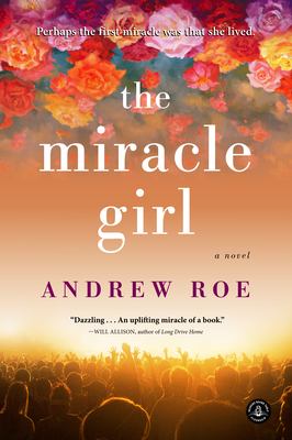 The miracle girl : a novel