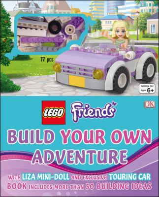 LEGO friends : build your own adventure.