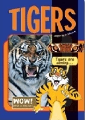 Tigers