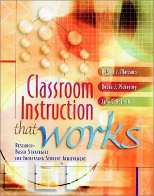 Classroom instruction that works : research-based strategies for increasing student achievement