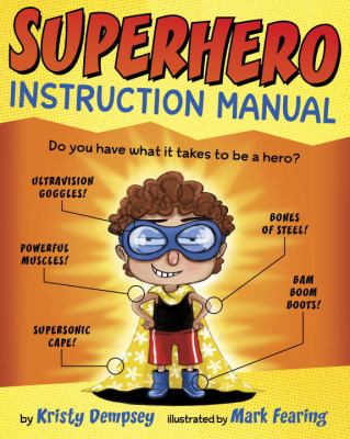 Superhero instruction manual