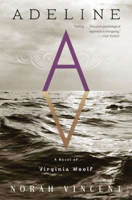 Adeline : a novel of Virginia Woolf