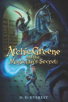 Archie Greene and the magician's secret