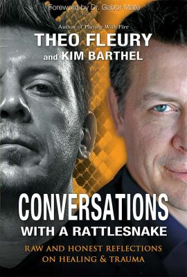 Conversations with a rattlesnake : raw and honest reflections on healing and trauma