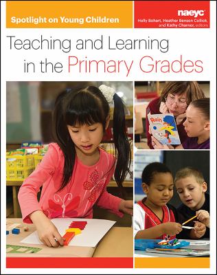 Teaching and learning in the primary grades