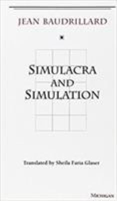 Simulacra and simulation