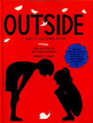 Outside : a guide to discovering nature
