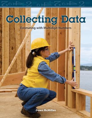 Collecting data : estimating with multidigit numbers