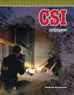 CSI : analyzing data