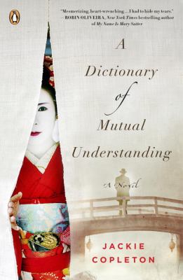 Dictionary of mutual understanding : a novel