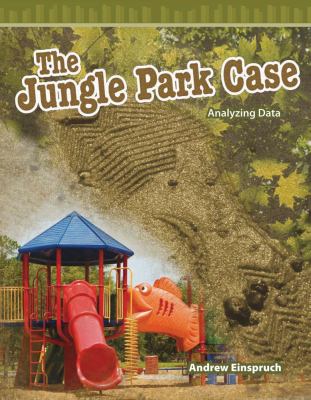 The Jungle Park case : analyzing data