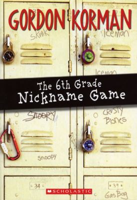 The 6th grade nickname game