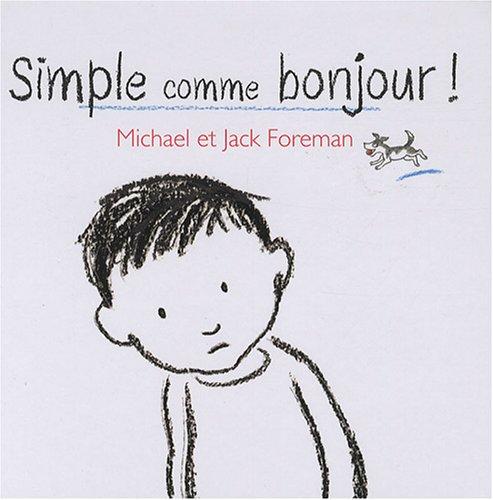 Simple comme bonjour!