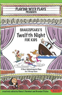 Twelfth night : the melodramatic version!