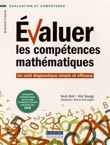 Evaluer les competences mathematiques : un outil diagnostique simple et efficace