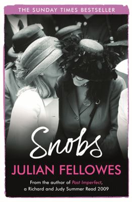 Snobs : a novel