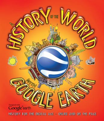 A history of the world with Google Earth