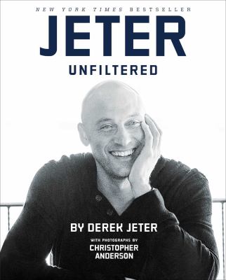 Derek Jeter : Jeter unfiltered
