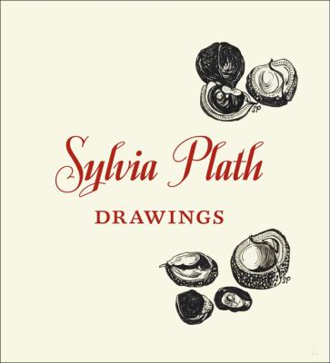 Sylvia Plath : drawings