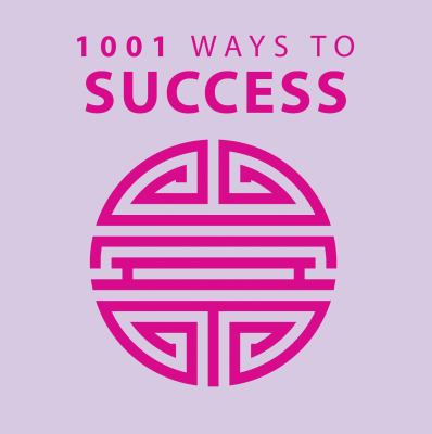 1001 ways to success