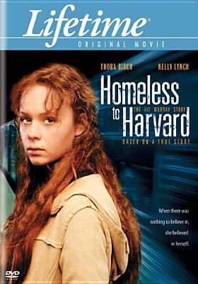 Homeless to Harvard : the Liz Murray story