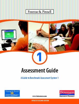 Fountas & Pinnell benchmark assessment system 1. Grades K-2, levels A-N /