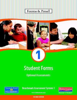 Fountas & Pinnell benchmark assessment system 1. : Student forms. Optional assessments