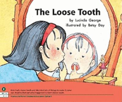 The loose tooth