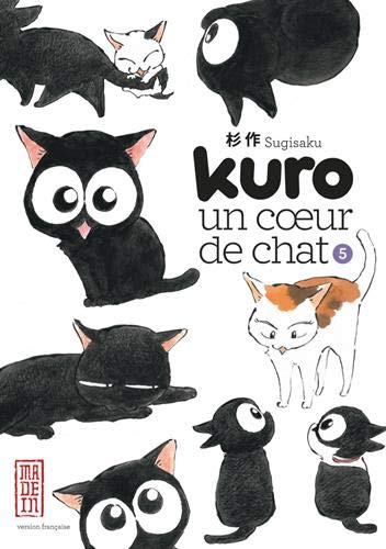 Kuro, un coeur de chat. 5 /