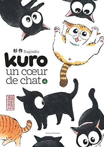 Kuro, un coeur de chat. 4 /
