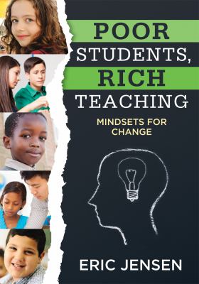Poor students, rich teaching : mindsets for change