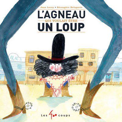 L'agneau qui voulait être un loup